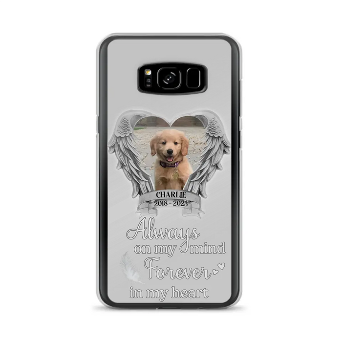 Personalized Memorial Phone Case - Upload Photo - Memorial Gift Idea For Pet Lover - Always On My Mind Forever In My Heart - Case For iPhone/Samsung