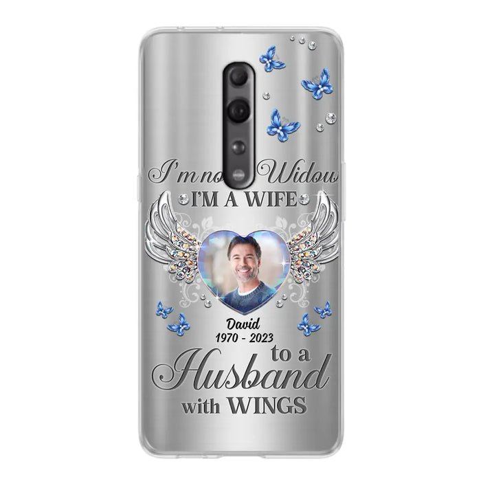 Personalized Memorial Husband Phone Case - Memorial Gift Idea - I'm Not A Widow I'm A Wife To A Husband With Wings - Case For Xiaomi/ Oppo/ Huawei