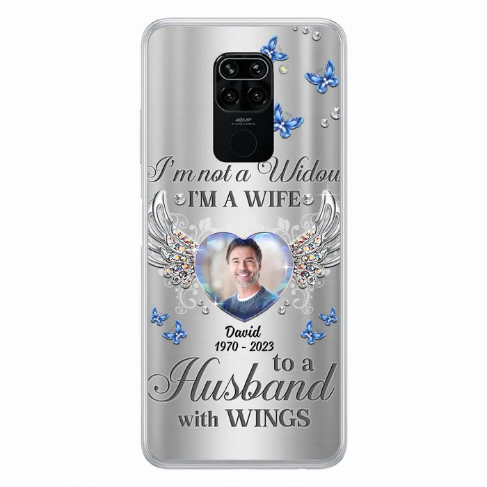 Personalized Memorial Husband Phone Case - Memorial Gift Idea - I'm Not A Widow I'm A Wife To A Husband With Wings - Case For Xiaomi/ Oppo/ Huawei