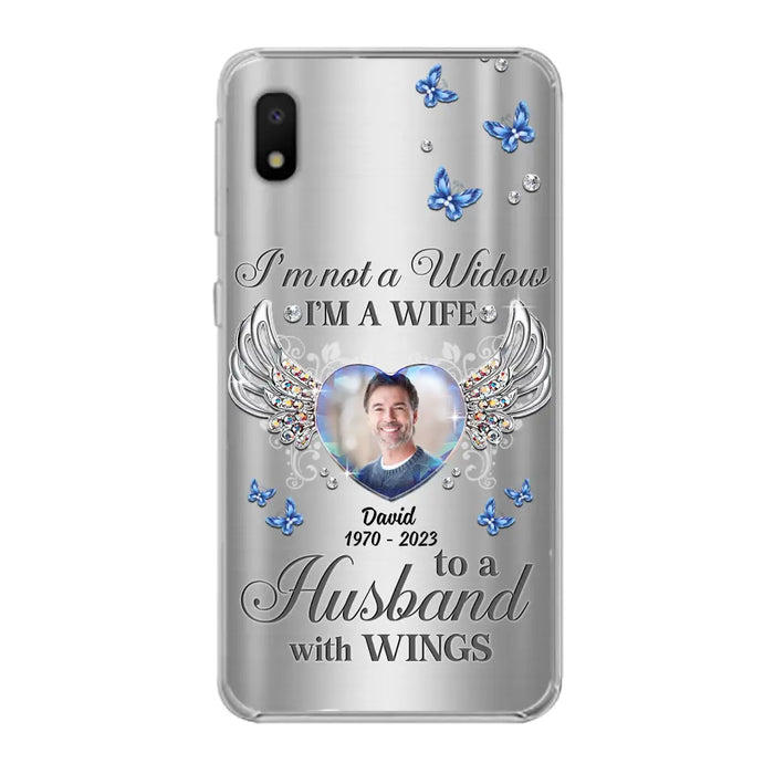 Personalized Memorial Husband Phone Case - Memorial Gift Idea - I'm Not A Widow I'm A Wife To A Husband With Wings - Case For iPhone/Samsung