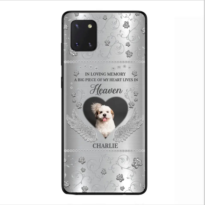 Personalized Memorial Phone Case - Upload Photo - Memorial Gift Idea For Pet Lover - A Big Piece Of My Heart Lives In Heaven - Case For iPhone/Samsung