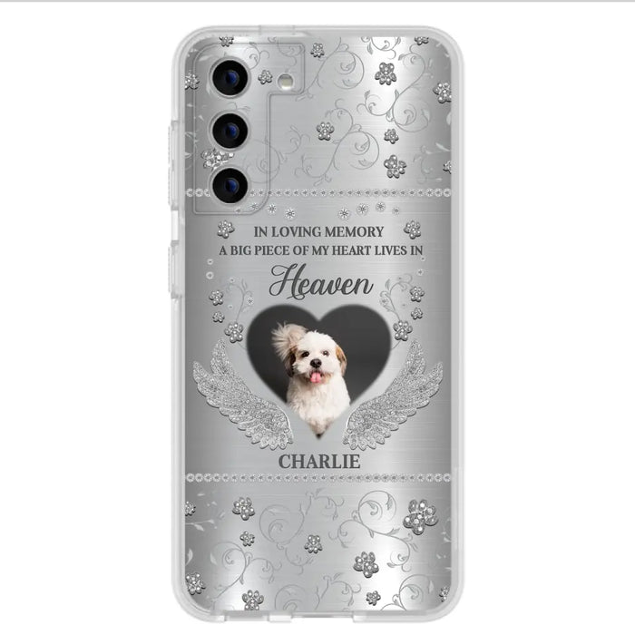 Personalized Memorial Phone Case - Upload Photo - Memorial Gift Idea For Pet Lover - A Big Piece Of My Heart Lives In Heaven - Case For iPhone/Samsung