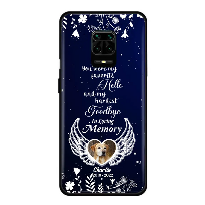 Personalized Memorial Phone Case - Memorial Gift Idea For Pet Lovers - You Were My Favorite Hello And My Hardest Goodbye - Case For Oppo/Xiaomi/Huawei