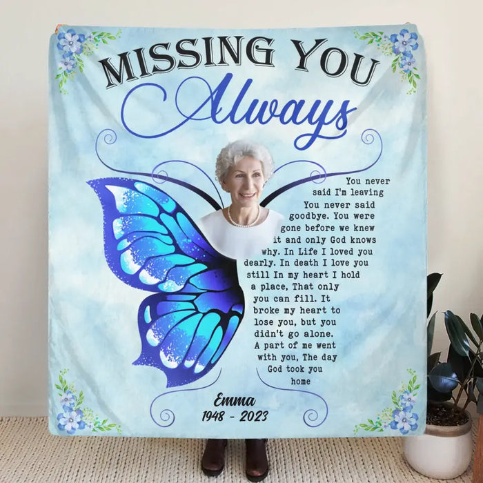 Custom Personalized Memorial Quilt/Single Layer Fleece Blanket - Upload Photo - Memorial Gift Idea For Family Member - You Never Said I'm Leaving