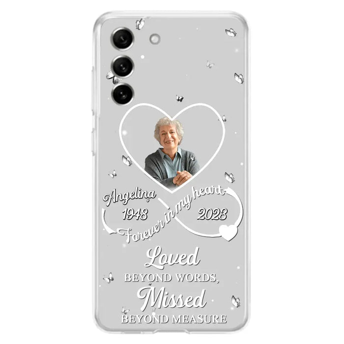 Custom Personalized Memorial Phone Case - Upload Photo - Memorial Gift Idea For Family Member - Loved Beyond Words, Missed Beyond Measure  - Case For iPhone/Samsung