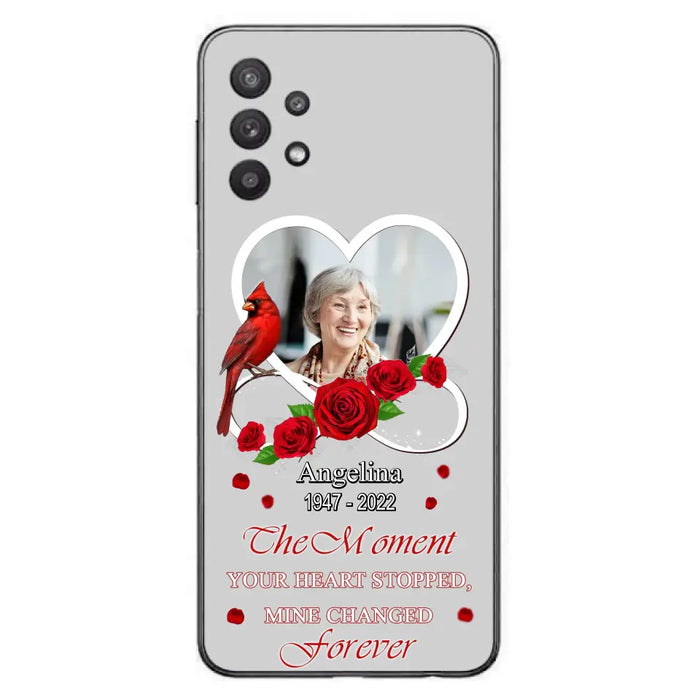 Custom Personalized Memorial Phone Case - Upload Photo - Memorial Gift Idea For Family Member - The Moment Your Heart Stopped Mine Changed Forever - Case For iPhone/Samsung