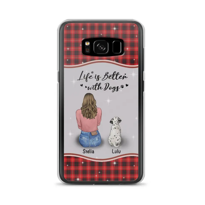 Personalized Dog Mom Phone Case - Upto 5 Dogs -Gift Idea For Dog Owners - Life Is Better With Dogs - Case For iPhone/Samsung