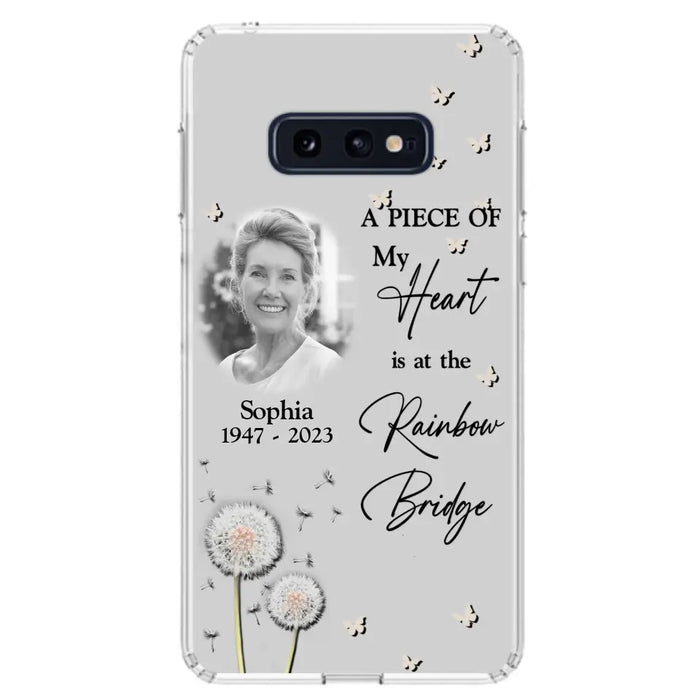 Custom Personalized Memorial Phone Case - Upload Photo - Memorial Gift Idea For Family Member - A Piece Of My Heart Is At The Rainbow Bridge - Case For iPhone/Samsung