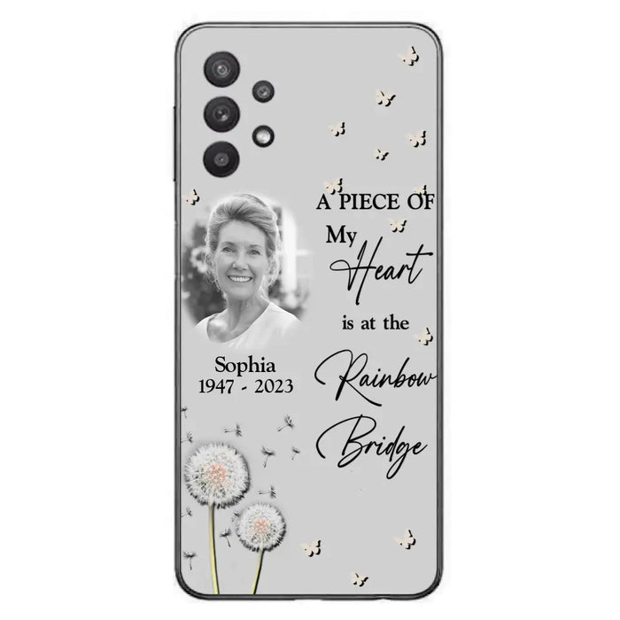 Custom Personalized Memorial Phone Case - Upload Photo - Memorial Gift Idea For Family Member - A Piece Of My Heart Is At The Rainbow Bridge - Case For iPhone/Samsung