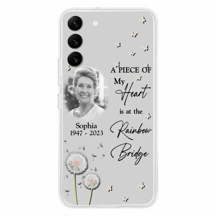 Custom Personalized Memorial Phone Case - Upload Photo - Memorial Gift Idea For Family Member - A Piece Of My Heart Is At The Rainbow Bridge - Case For iPhone/Samsung