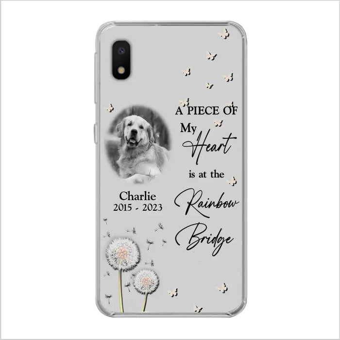 Personalized Memorial Phone Case - Upload Photo - Memorial Gift Idea For Pet Lover - A Piece Of My Heart Is At The Rainbow Bridge - Case For iPhone/Samsung