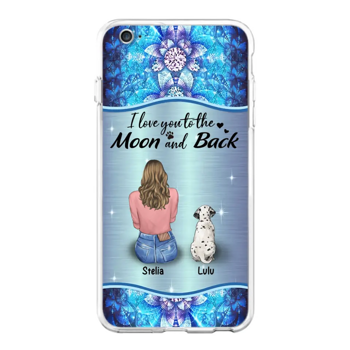 Personalized Dog Mom Phone Case - Upto 4 Dogs -Gift Idea For Dog Owners - I Love You To The Moon And Back - Case For iPhone/Samsung