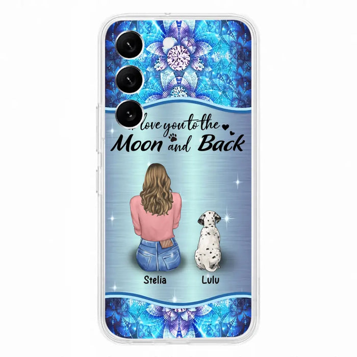 Personalized Dog Mom Phone Case - Upto 4 Dogs -Gift Idea For Dog Owners - I Love You To The Moon And Back - Case For iPhone/Samsung