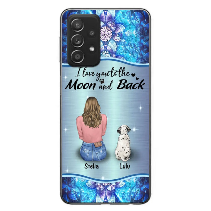 Personalized Dog Mom Phone Case - Upto 4 Dogs -Gift Idea For Dog Owners - I Love You To The Moon And Back - Case For iPhone/Samsung