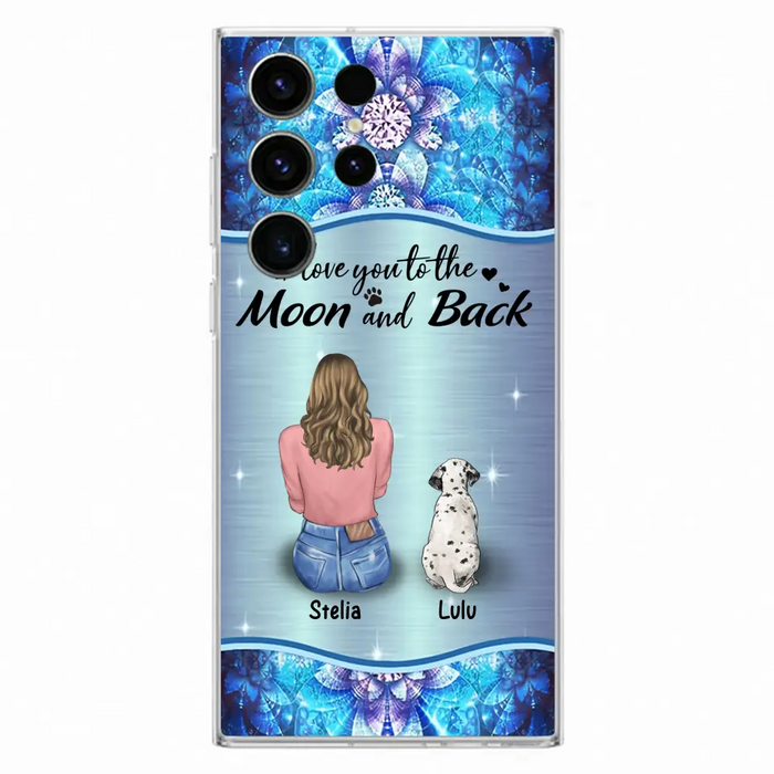 Personalized Dog Mom Phone Case - Upto 4 Dogs -Gift Idea For Dog Owners - I Love You To The Moon And Back - Case For iPhone/Samsung