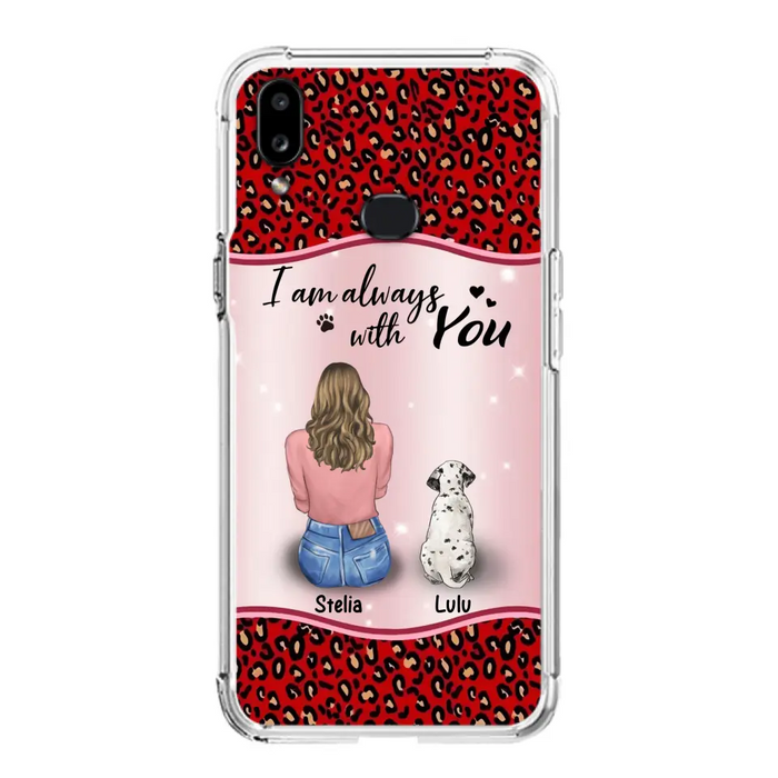 Personalized Dog Mom Phone Case - Upto 4 Dogs -Gift Idea For Dog Owners - I Am Always With You - Case For iPhone/Samsung