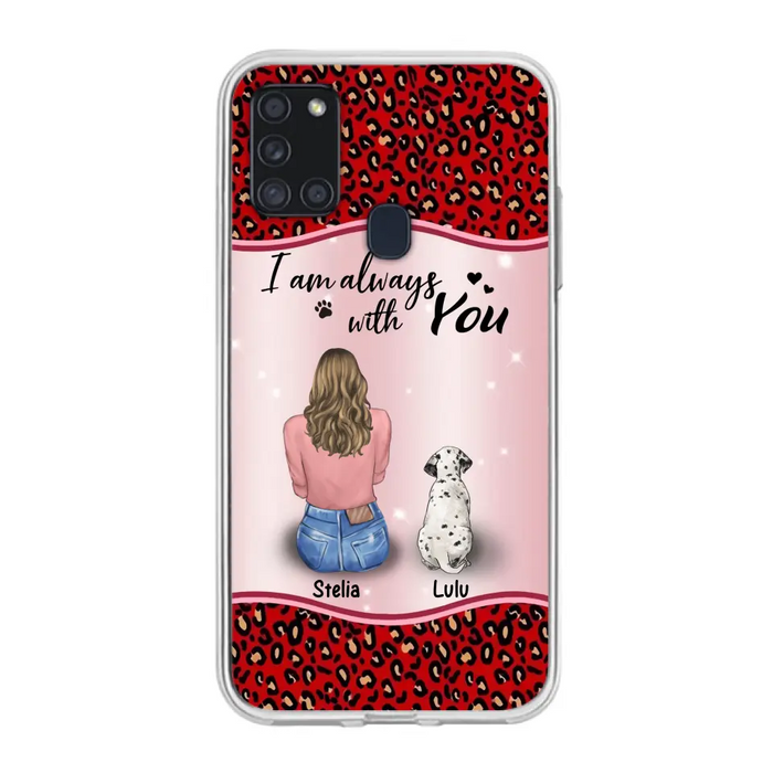 Personalized Dog Mom Phone Case - Upto 4 Dogs -Gift Idea For Dog Owners - I Am Always With You - Case For iPhone/Samsung