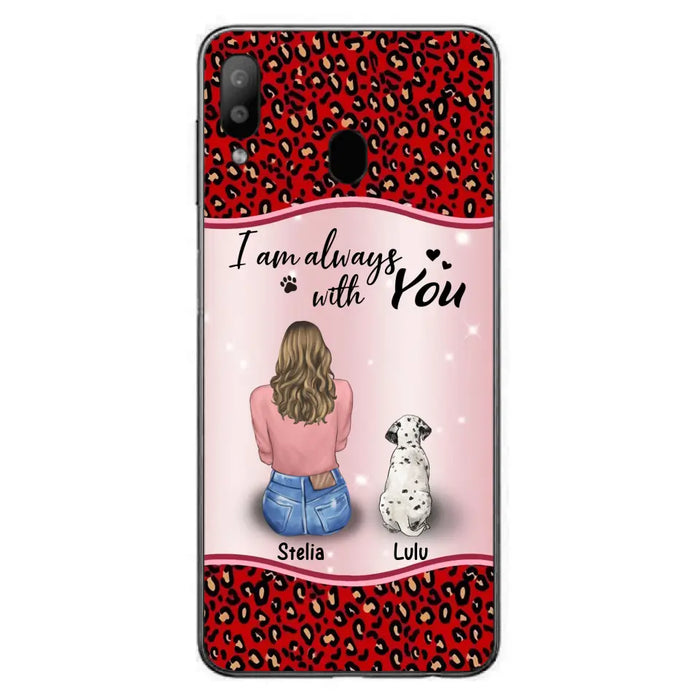 Personalized Dog Mom Phone Case - Upto 4 Dogs -Gift Idea For Dog Owners - I Am Always With You - Case For iPhone/Samsung