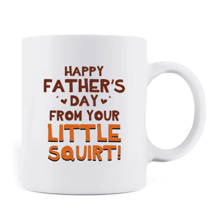 Custom Personalized Sperms Mug - Gift Idea From Kids to Father/ For Father's Day - Upto 3 Sperms - Happy Father's Day From Your Little Squirt