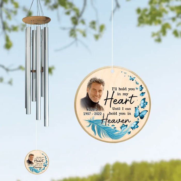 Custom Personalized Memorial Photo Wind Chime  - Memorial Gift - I'll hold you in my heart