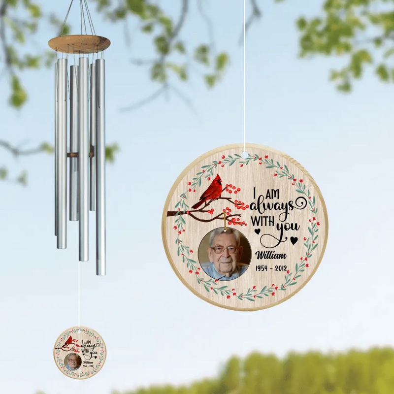 Personalized Dad Photo Circle Wind Chime - Dad Memorial Gift - I Am Always With You