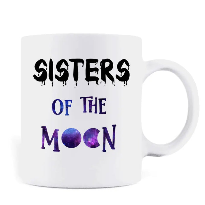 Custom Personalized Witches Coffee Mug - Upto 4 Girls - Halloween Gift For Friends/ Sisters/ Besties - Sisters Of The Moon