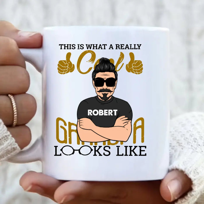 Custom Personalized Cool Grandpa Mug - Gift Idea For Grandpa - This Is What A Really Grandpa Looks Like