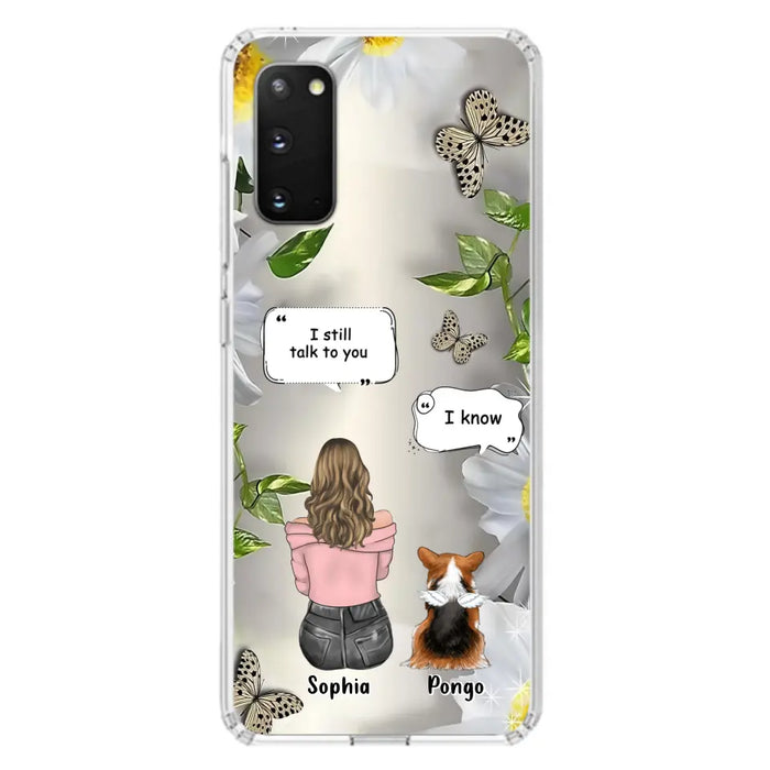 Personalized Memorial Dog Mom Phone Case - Upto 4 Dogs - Gift Idea for Dog Lovers/Owners  - I Still Talk To You - Case For iPhone/Samsung