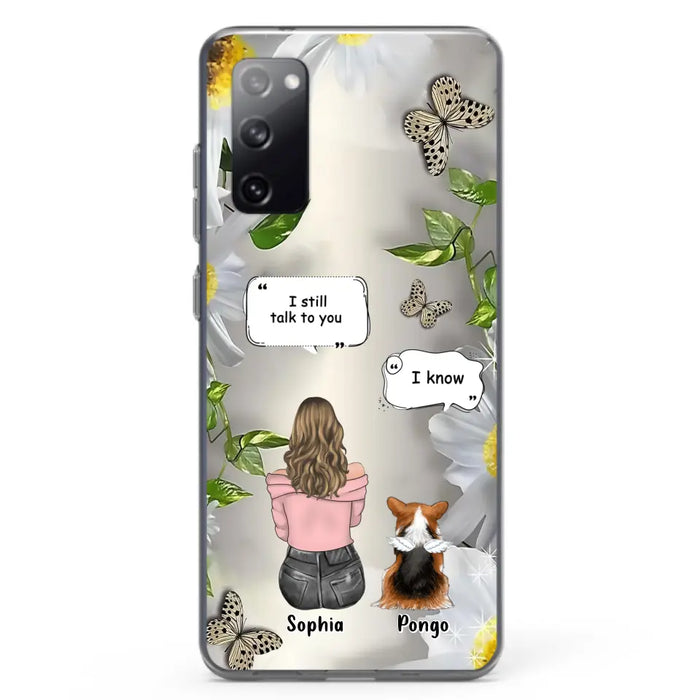 Personalized Memorial Dog Mom Phone Case - Upto 4 Dogs - Gift Idea for Dog Lovers/Owners  - I Still Talk To You - Case For iPhone/Samsung