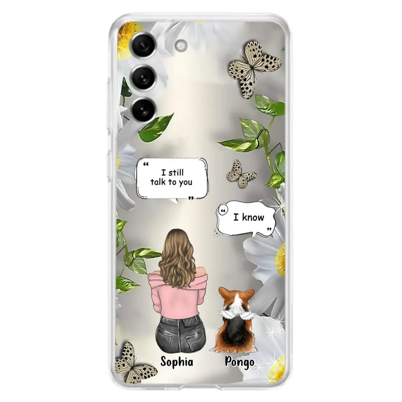 Personalized Memorial Dog Mom Phone Case - Up to 4 Dogs - Gift Idea for Dog Lovers/Owners  - I Still Talk To You - Case For iPhone/Samsung