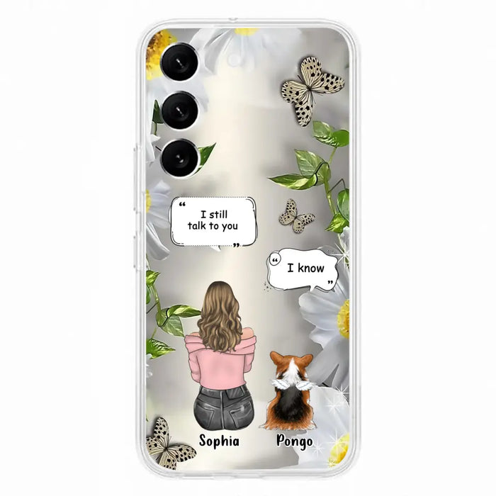 Personalized Memorial Dog Mom Phone Case - Upto 4 Dogs - Gift Idea for Dog Lovers/Owners  - I Still Talk To You - Case For iPhone/Samsung