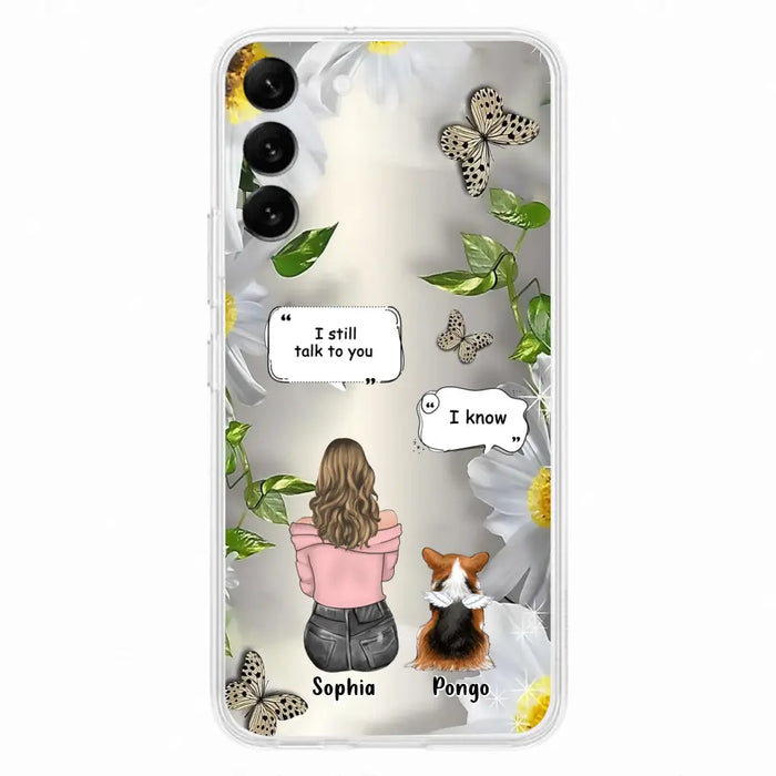 Personalized Memorial Dog Mom Phone Case - Upto 4 Dogs - Gift Idea for Dog Lovers/Owners  - I Still Talk To You - Case For iPhone/Samsung