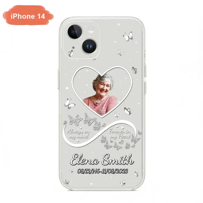 Custom Personalized Memorial Heart Phone Case - Memorial Gift Idea For Family - Upload Photo - Case For iPhone/Samsung - Always On My Mind Forever In My Heart