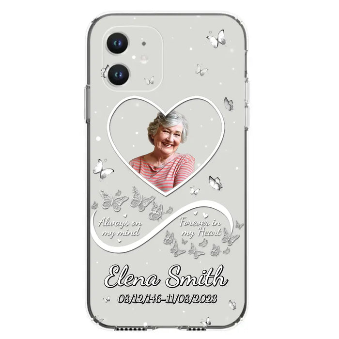 Custom Personalized Memorial Heart Phone Case - Memorial Gift Idea For Family - Upload Photo - Case For iPhone/Samsung - Always On My Mind Forever In My Heart