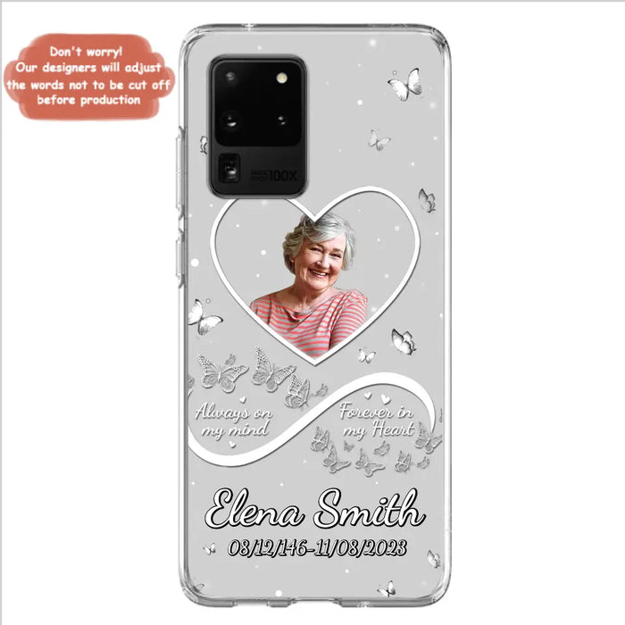 Custom Personalized Memorial Heart Phone Case - Memorial Gift Idea For Family - Upload Photo - Case For iPhone/Samsung - Always On My Mind Forever In My Heart