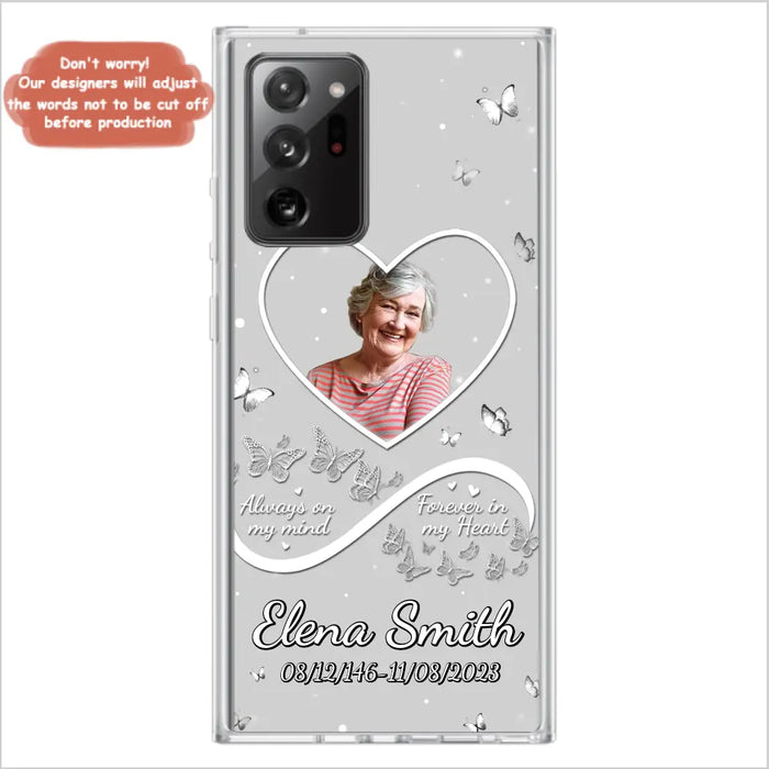 Custom Personalized Memorial Heart Phone Case - Memorial Gift Idea For Family - Upload Photo - Case For iPhone/Samsung - Always On My Mind Forever In My Heart