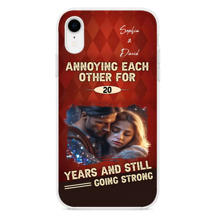 Personalized Couple Photo Phone Case - Gift Idea For Couple - Annoying Each Other For 20 Years And Still Going Strong - Case For iPhone/Samsung