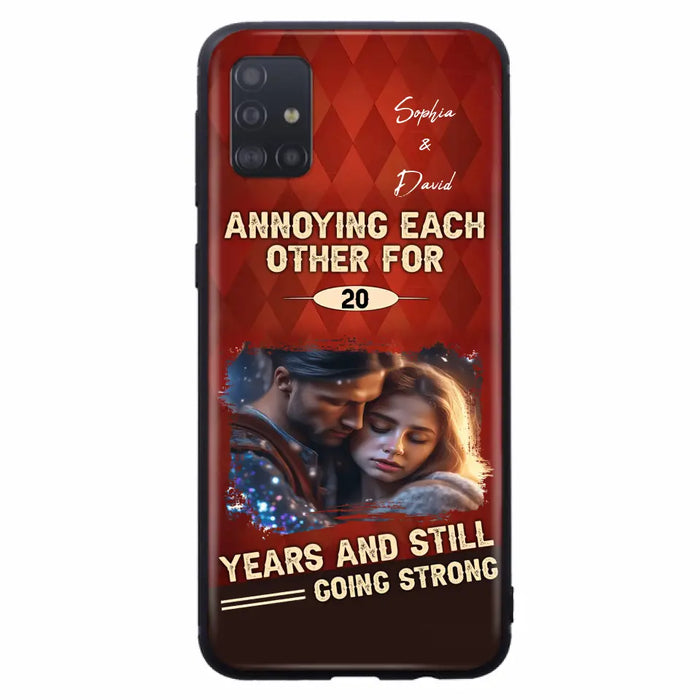 Personalized Couple Photo Phone Case - Gift Idea For Couple - Annoying Each Other For 20 Years And Still Going Strong - Case For iPhone/Samsung