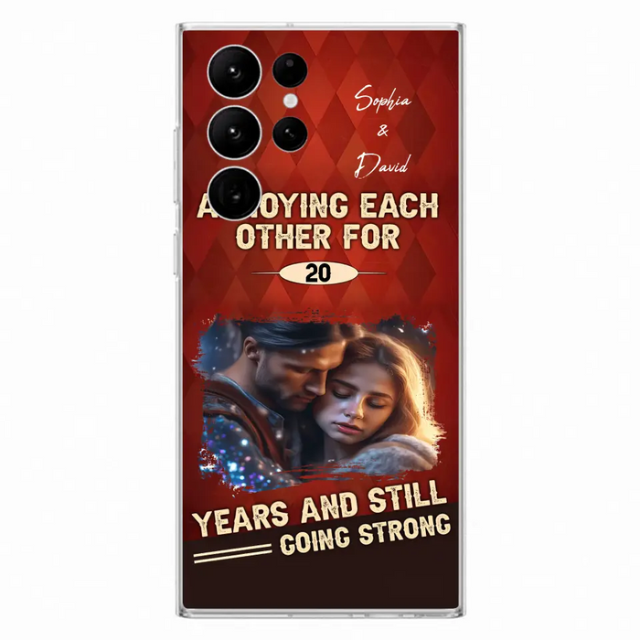 Personalized Couple Photo Phone Case - Gift Idea For Couple - Annoying Each Other For 20 Years And Still Going Strong - Case For iPhone/Samsung