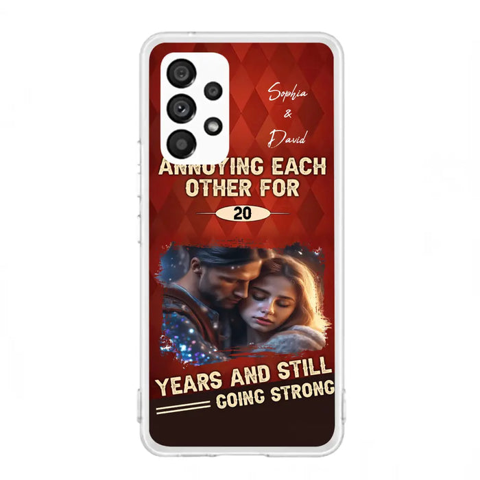 Personalized Couple Photo Phone Case - Gift Idea For Couple - Annoying Each Other For 20 Years And Still Going Strong - Case For iPhone/Samsung