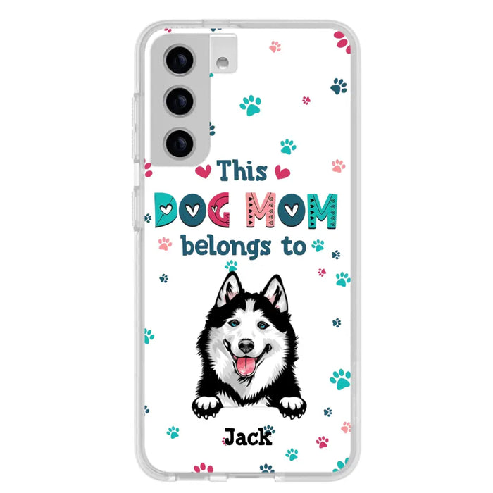 Custom Personalized Dog Phone Case For iPhone And Samsung - Gift Idea For Dog Lover - Up to 6 Dogs - This Dog Mom Belongs To