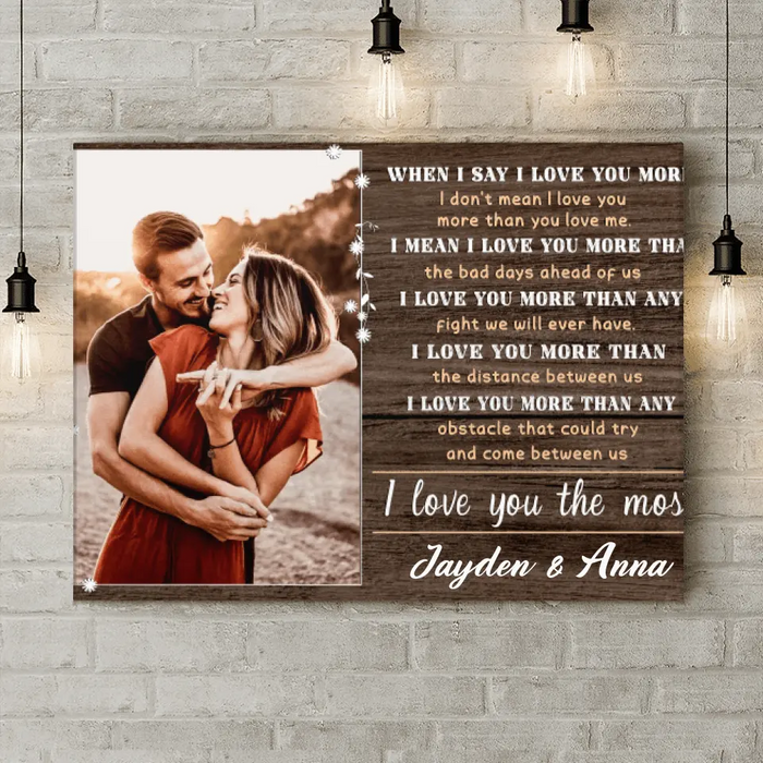 Custom Personalized Couple Canvas - Gift Idea For Couple - I Love You The Most