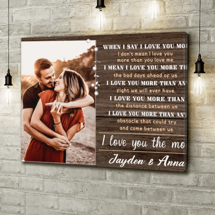 Custom Personalized Couple Canvas - Gift Idea For Couple - I Love You The Most