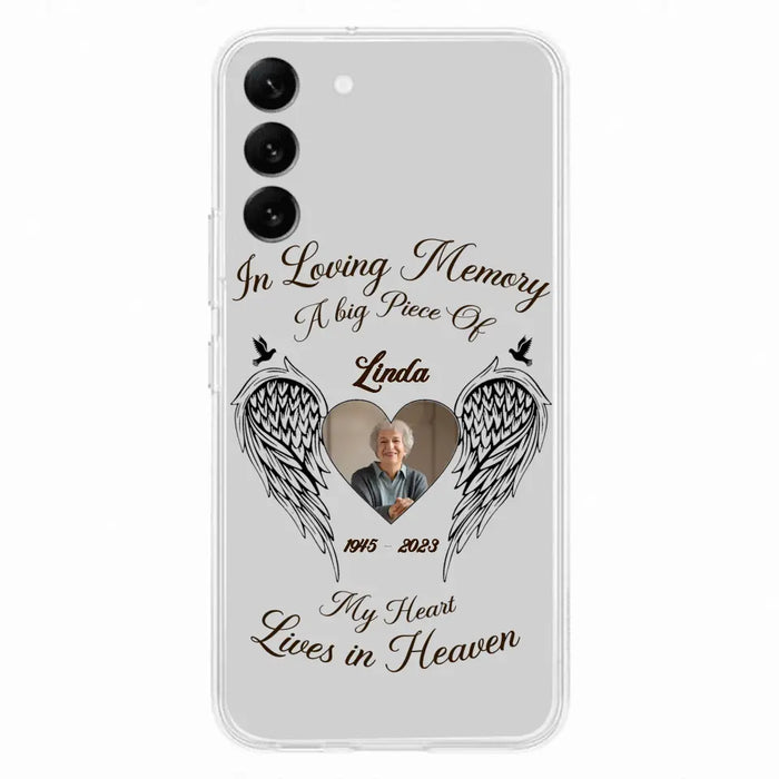 Custom Personalized Memorial Phone Case - Upload Photo - Memorial Gift Idea For Family Member/Pet Lovers - In Loving Memory A Big Piece Of My Heart Lives In Heaven