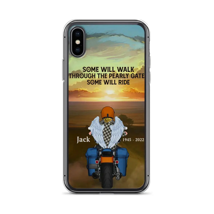 Custom Personalized Memorial Biker Phone Case - Memorial Gift Idea For Father's Day - Some Will Ride - Case For iPhone/Samsung