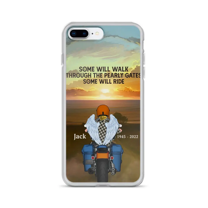 Custom Personalized Memorial Biker Phone Case - Memorial Gift Idea For Father's Day - Some Will Ride - Case For iPhone/Samsung