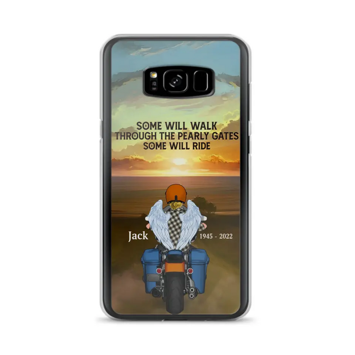 Custom Personalized Memorial Biker Phone Case - Memorial Gift Idea For Father's Day - Some Will Ride - Case For iPhone/Samsung