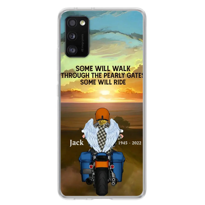 Custom Personalized Memorial Biker Phone Case - Memorial Gift Idea For Father's Day - Some Will Ride - Case For iPhone/Samsung