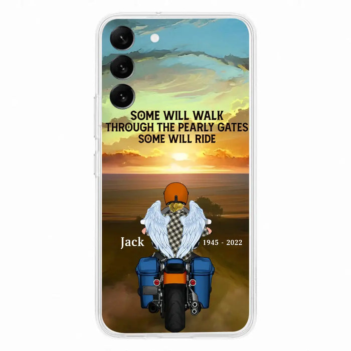 Custom Personalized Memorial Biker Phone Case - Memorial Gift Idea For Father's Day - Some Will Ride - Case For iPhone/Samsung