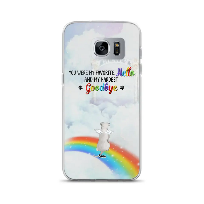 Custom Personalized Memorial Pets At Rainbow Bridge Phone Case - Upto 5 Pets - Memorial Gift For Dog Lovers/Cat Lovers - You Were My Favorite Hello
And My Hardest Goodbye - For iPhone And Samsung Phone Case